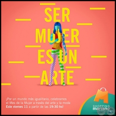 SER MUJER ES UN ARTE - Quinta Edición -  Viernes 11 de Marzo de 2016